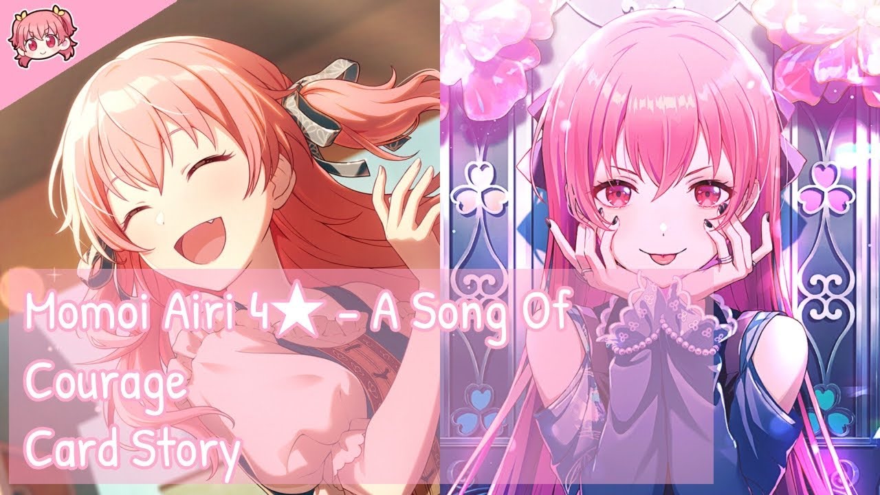 Project Sekai] Momoi Airi 4☆ - A Song Of Courage (Card Story