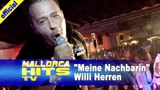 Willi Herren - Meine Nachbarin - Mallorca Party Hits