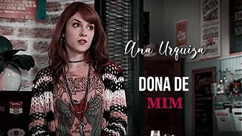 Helena/Ana Urquiza - Dona de mim