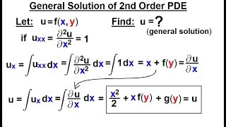 Math: Partial Differential Eqn. - Ch.1: Introduction (9 of 42) General Sol. of 2nd Order PDE