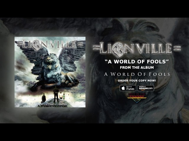 Lionville - A World Of Fools