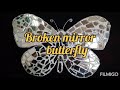 Broken mirror butterfly/cardboard butterfly hanging/wealth out of waste/cement craft/mosaic craft/