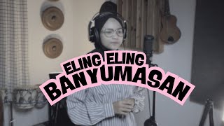 ELING ELING BANYUMASAN JATHILAN CALUNG - BELLA NADINDA
