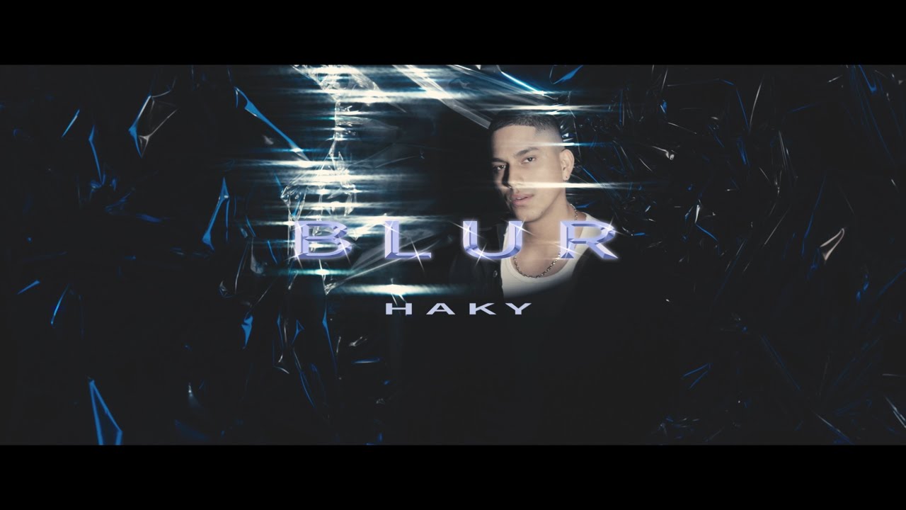 Haky-Blur (Video Oficial) adlı videoyu YouTube'da izle Haky-Blur (Video Oficial) adlı videoyu YouTube'da izle