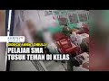 Heboh, Diduga Korban Bullying, Pelajar SMA Tusuk Temannya di Kelas