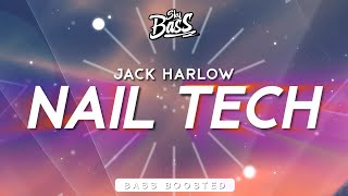 Jack Harlow ‒ Nail Tech 🔊 [Bass Boosted]