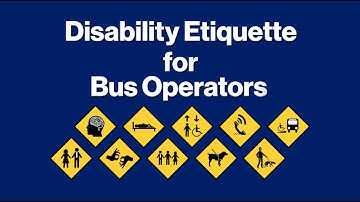 Disability Etiquette for Bus Operators