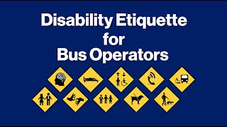 Disability Etiquette for Bus Operators