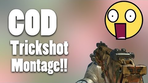 Call Of Duty Trickshot Montage!! (Edited)- In Android