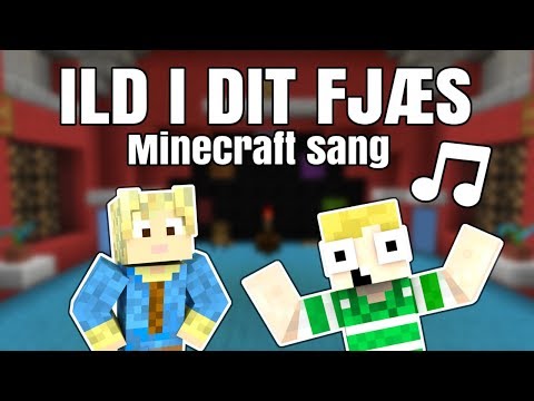 ♪ ILD I DIT FJÆS ♪ - feat Gammelfar Musik (Minecraft sang)