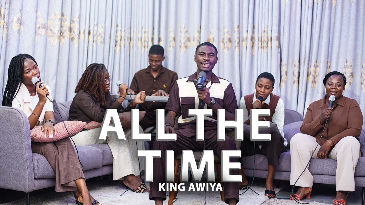 ALL THE TIME - KING AWIYA - YouTube