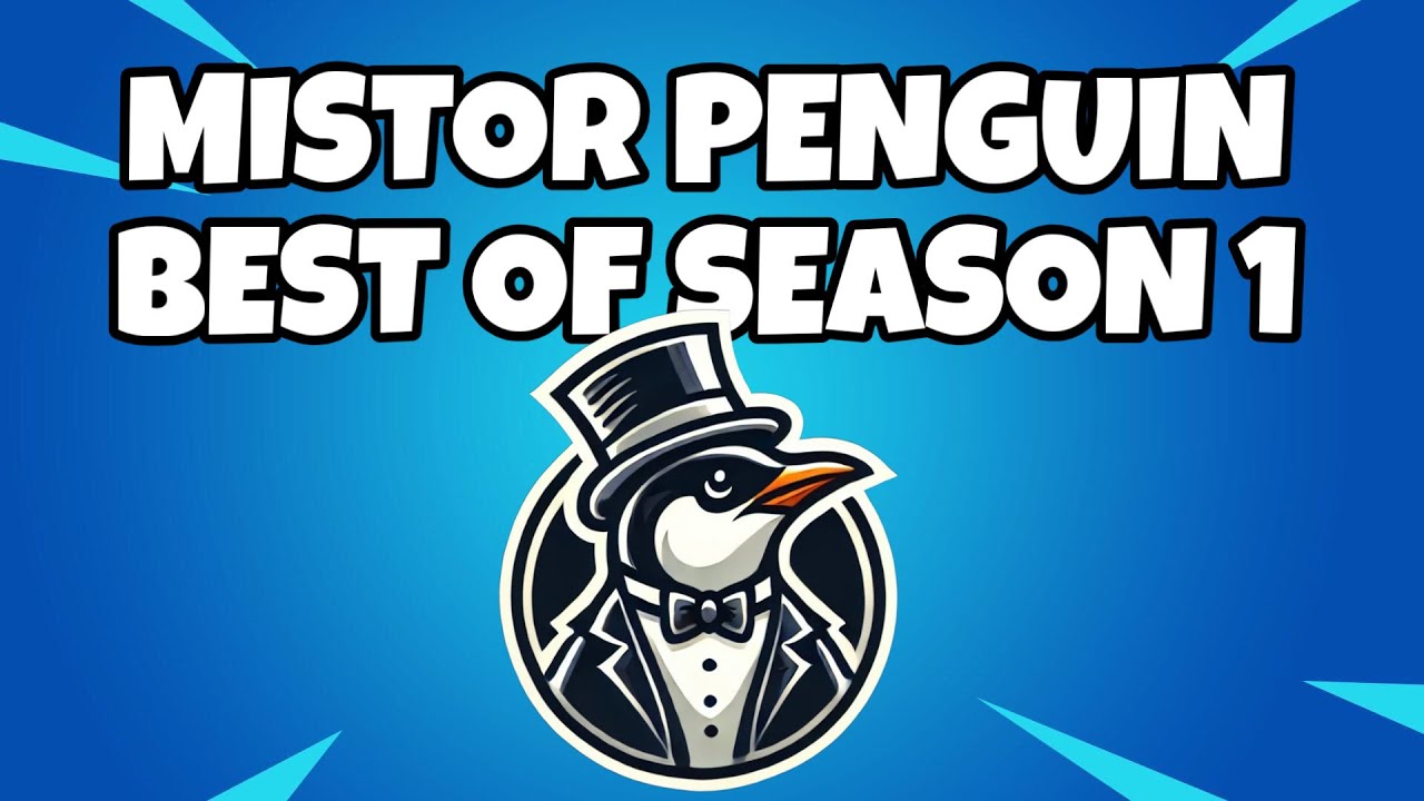 MISTOR PENGUIN BEST OF SEASON 1