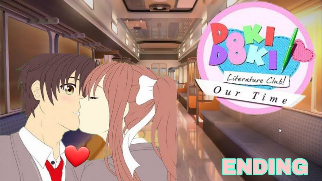 Doki Doki Literature Club Our Time End Youtube