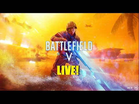 THE PACIFIC! BATTLEFIELD V LIVE - THE PACIFIC! BATTLEFIELD V LIVE