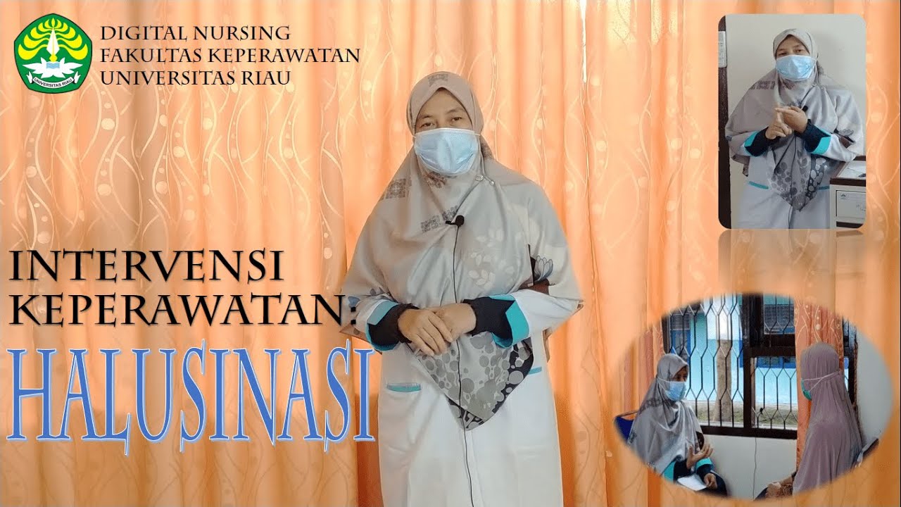 Asuhan Keperawatan Jiwa: Halusinasi