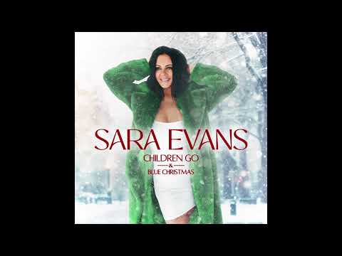 Sara Evans - Children Go (Official Audio)