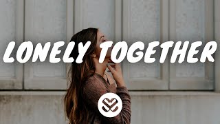 Kygo - Lonely Together (Lyrics) feat. Dagny