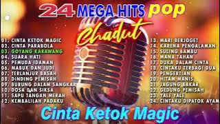 24 MEGA HITS POP CHADUT (Spesial Dangdut Klasik)