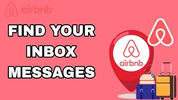How To Find Your Inbox Messages On Airbnb App