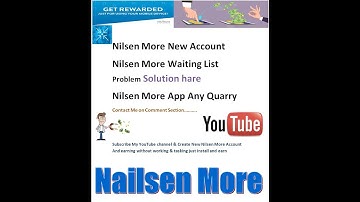 #Solution | Nielsen more application New Account Create & Waiting List Problem Solution here contact