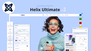 Helix Ultimate 2 | Layout Builder | Quickstart Template | Joomla 4 | Demo Websites | Installation