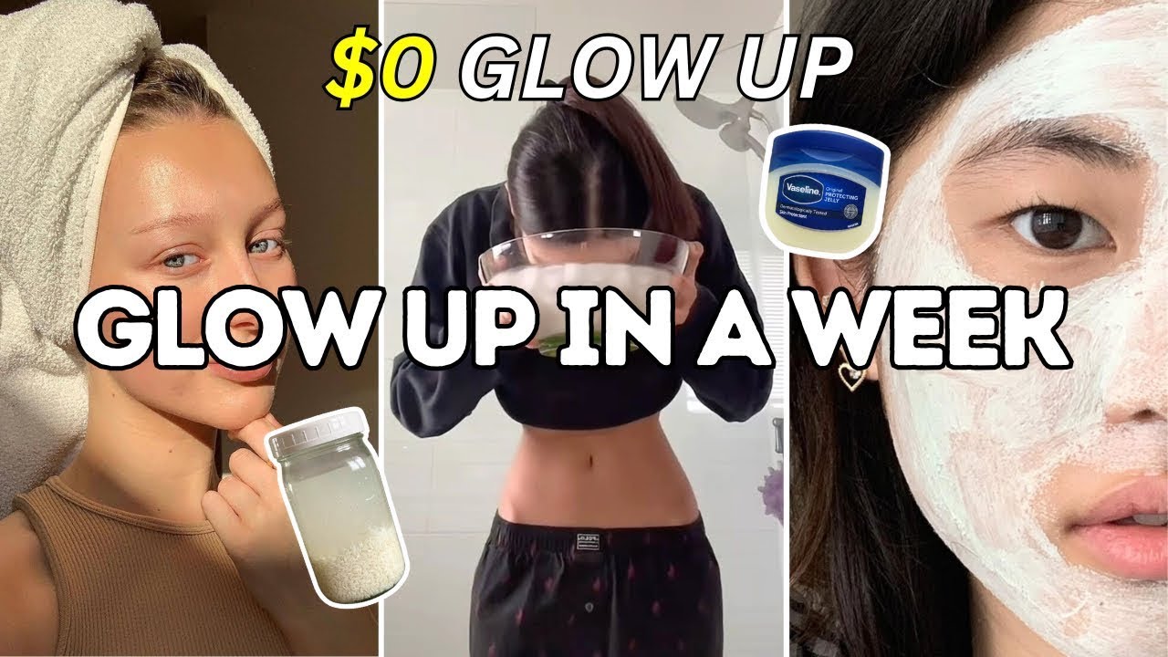 Watch Me Glow Up in a Week with Zero Dollars – You Won’t Believe It ...