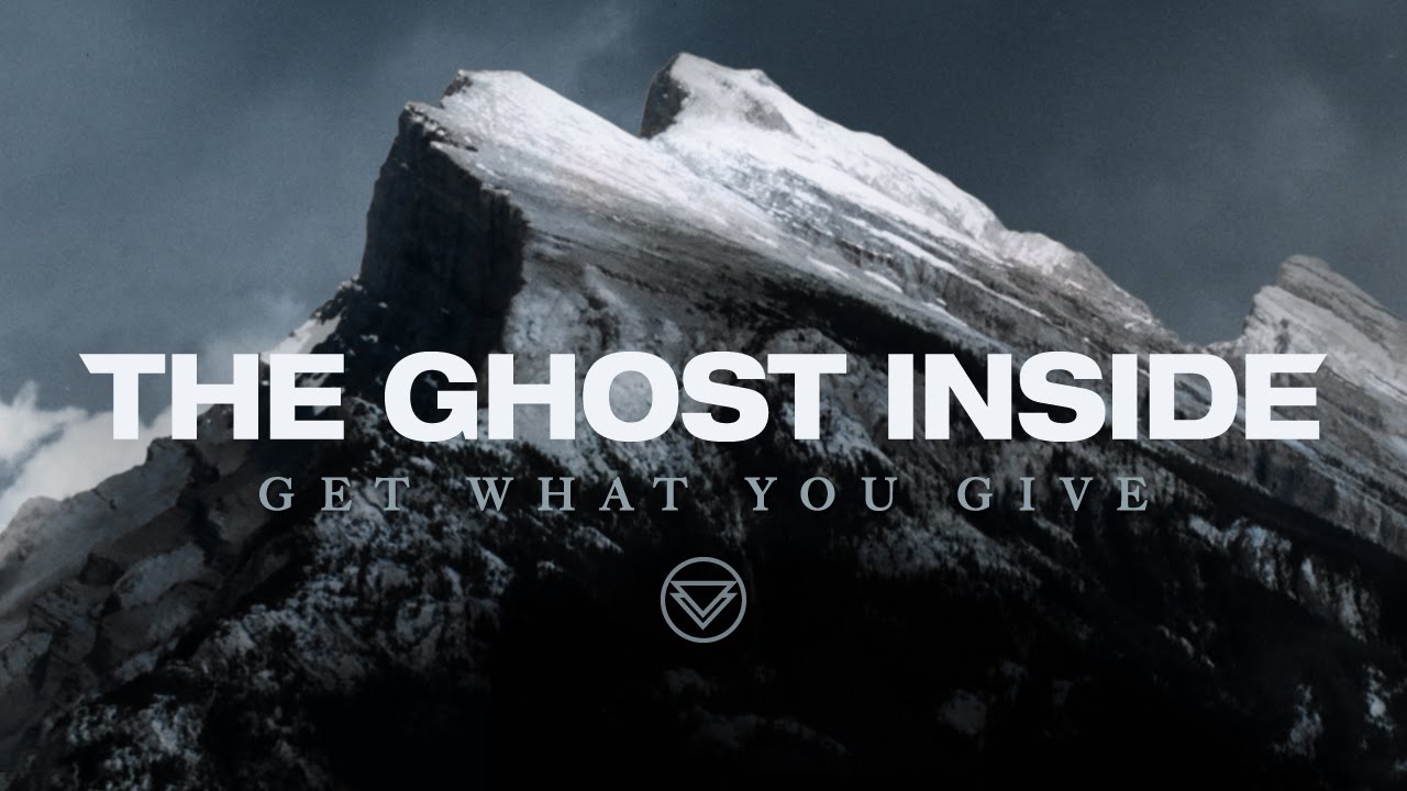 The Ghost Inside『Get What You Give』(2012)｜Avan