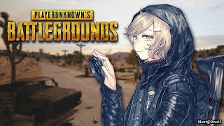 深夜のまったりぱぶじー部｜PLAYERUNKNOWN'S BATTLEGROUNDS【にじさんじ/叶】