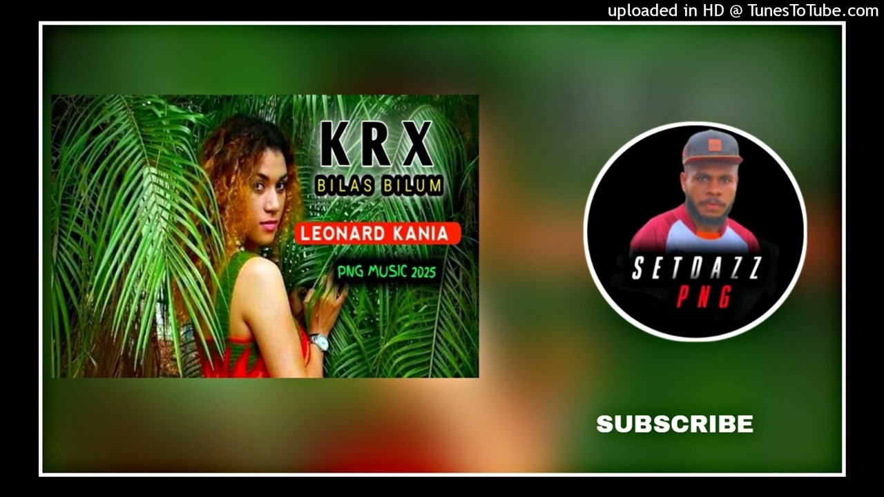 KRX Bilas Bilum(2025) Leonard Kania..