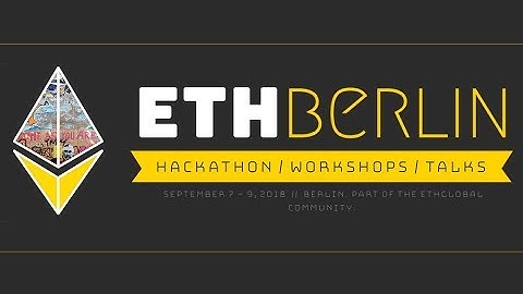 ETHBerlin 2018 - Trailer (Blockchain Event Video)