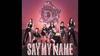 NAME (组合) - SAY MY NAME (闪耀之名) [Official Instrumental w/ BGVs]
