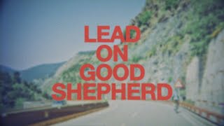 Patrick Mayberry - "Lead On Good Shepherd (feat. Zahriya Zachary)" [Official Lyric Video] chords