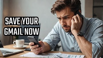 Google Is Deleting Gmail Accounts! 3 Steps to Save Yours