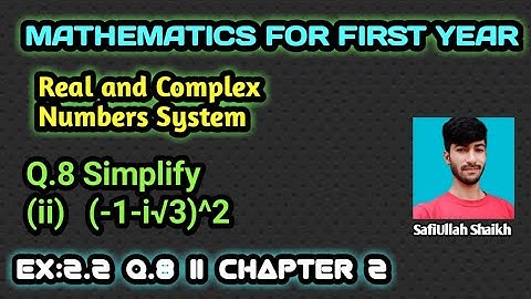 Ex. 2.2 Q.8 ii Chapter 2|  Real and Complex Numbers | Mathematics for first year Hyderabad board