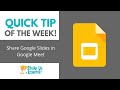 How to Share Google Slides in a Google Meet