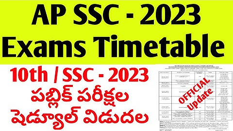 AP SSC - 2023 Exams Timetable ll Schedule for AP 10th class Public Examinations ll Official Update