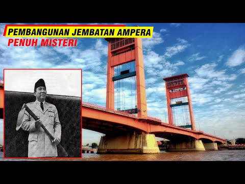 SEJARAH PEMBANGUNAN JEMBATAN