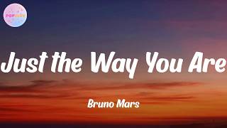 Bruno Mars - Just the Way You Are (Lyrics)