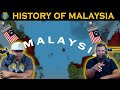 Americans React to Malaysia | HISTORY OF MALAYSIA in 12 Minutes