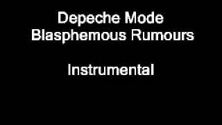 Video thumbnail of "Depeche Mode -Blasphemous Rumours Instrumental"