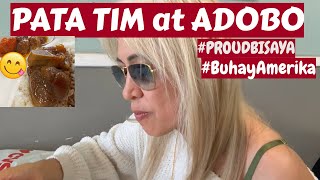 Ep53 - Keeping My Pinoy Life In Amerika Pata Tim At Adobong Baboy Sarap Ng Pinoy Food