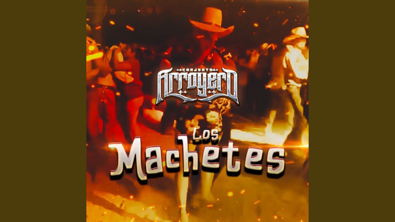 Los Machetes YouTube