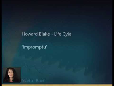 Yvette Baer - Howard Blake 'Life Cycle' -  Impromptu