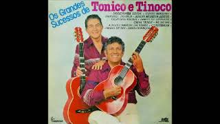 Tonico & Tinoco - Os Grandes Sucessos 1983