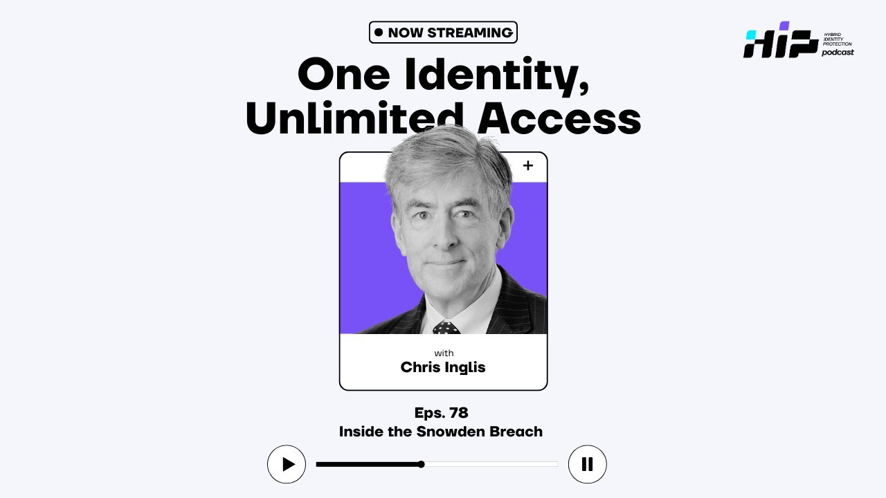 Inside the Snowden Breach with Chris Inglis, Former Deputy Director of the NSA