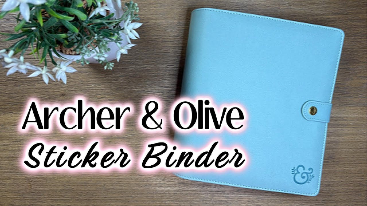 Распаковка папки с наклейками «Арчер и Олив», первые мысли и вкладыш «Вместе с собой»!