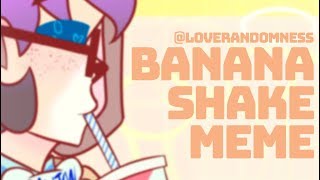 [Sanders Sides] Banana Shake MEME