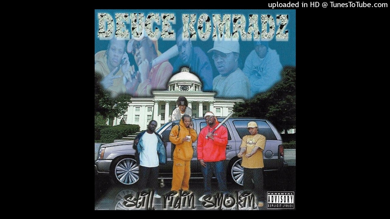Deuce Komradz - 100 Elbows (HQ FULL VERSION!!) [Montgomery AL]