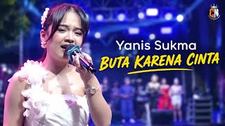 YANIS SUKMA - BLINDED BY LOVE | THE LEGEND TARLING TENGDUNG CITRA NADA LIVE MUARAREJA TEGAL