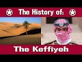 The Keffiyeh/Shemagh: The Origins and History of The Famous Headpiece | Uniform History